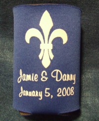 Koozie with a Saints fleur de lis graphic and the words Jamie and Danny January 5, 2008